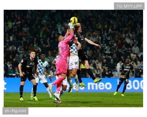 伊纳西奥定位球威胁持续 葡萄牙体育防守端找到新武器